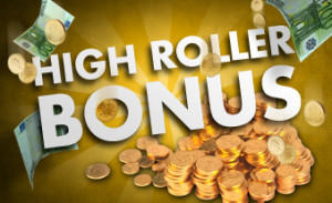 Bonus High Roller