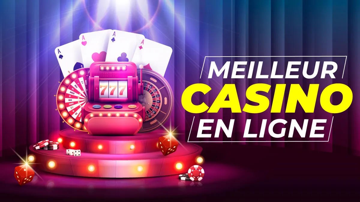 Meilleur casino en ligne en 2024